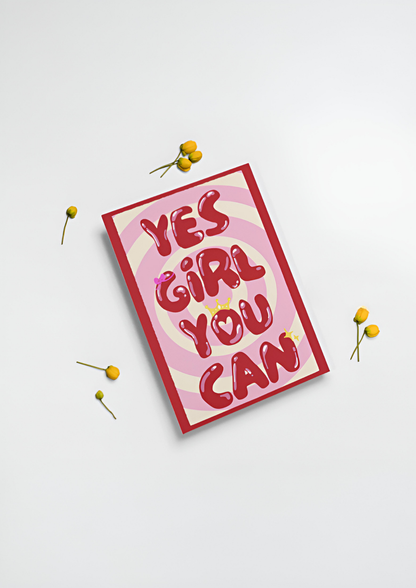 Carte yes girl you can